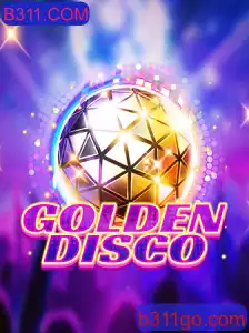 GoldenDisco: Descubra o Jogo que Une Diversão e Estratégia com B311.COM