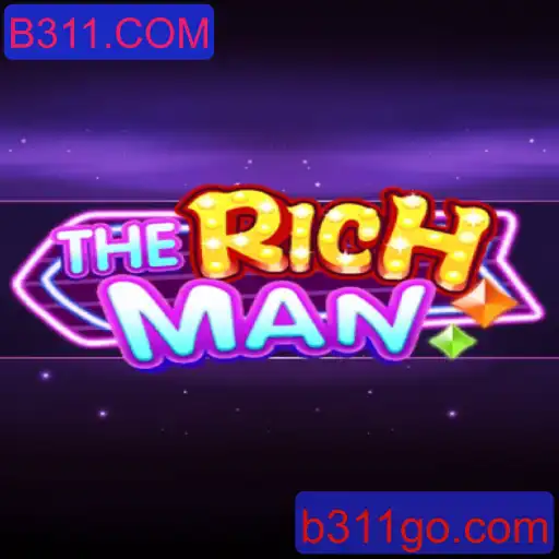 Descubra 'TheRichMan': O Novo Jogo de Estratégia Chegando ao B311.COM